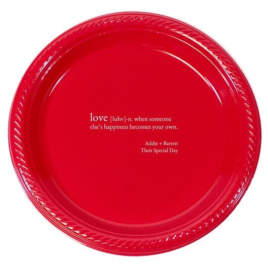 Definition of Love Plastic Plates